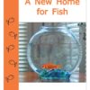 Cover for A New Home for Fish