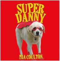 Cover of Super Danny Board Book