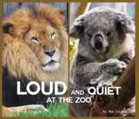 Loud and Quiet at the Zoo cover