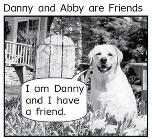 Danny and Abby are Friends