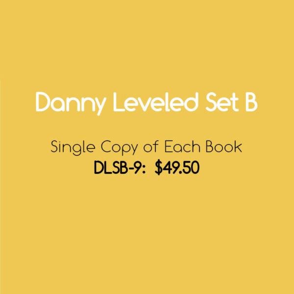 Danny Leveled Set B