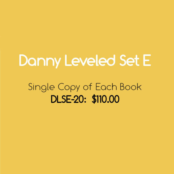 Danny Leveled Set E