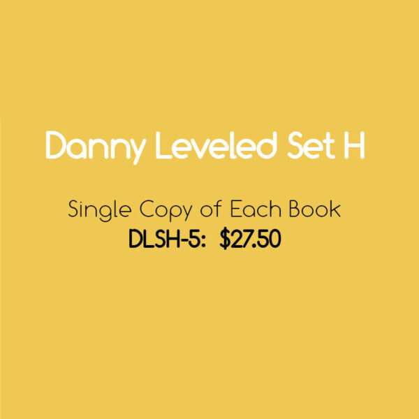 Danny Leveled Set H