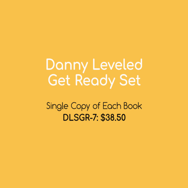 Danny Leveled Get Ready Set