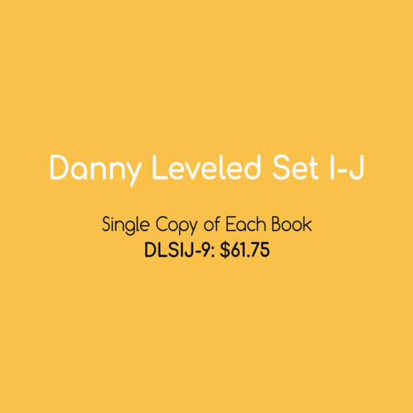 Danny Leveled Set I-J