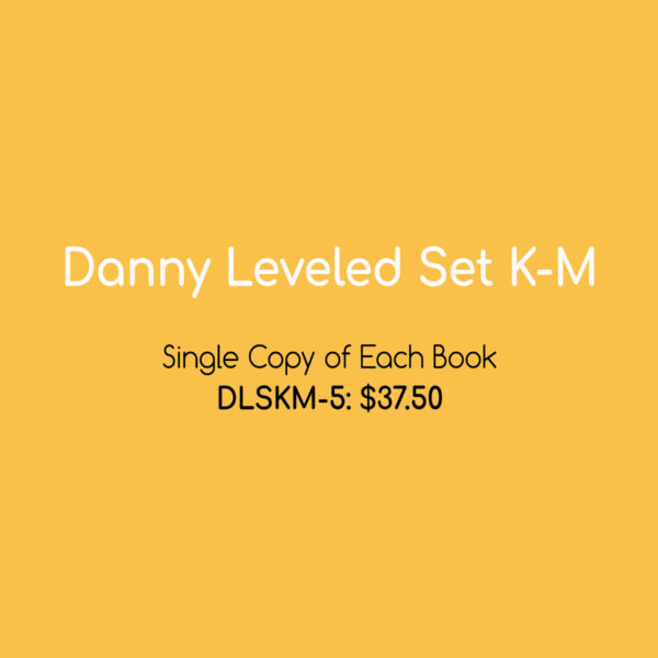 Danny Leveled Set K-M