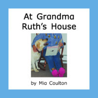 At Grandma Ruth’s House