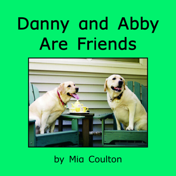 Danny and Abby Are Friends