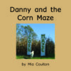 Danny and the Corn Maze Cover
